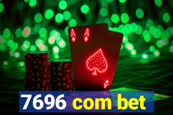 7696 com bet